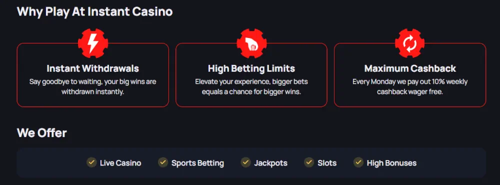 Instant Casino viktigaste funktioner inklusive snabba uttag och höga insatsgränser.